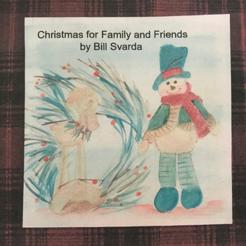 Bill Svarda - Home for Christmas