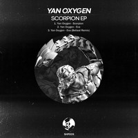Yan Oxygen - Scorpion EP