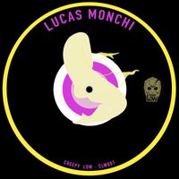 Lucas Monchi - Lookin for my Baby