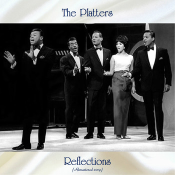 The Platters - Reflections (Remastered 2019)