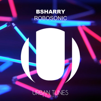Bsharry - Robosonic (Explicit)