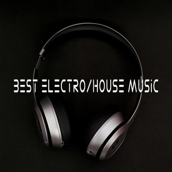 Various Artist - Best Electro/House Music
