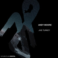 Andy Moore - Jive Turkey