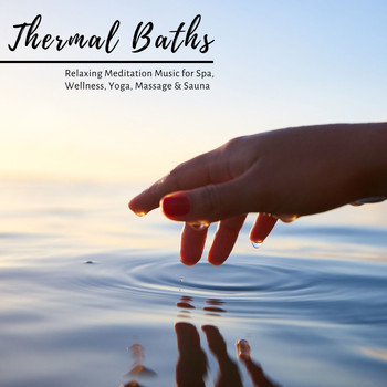 Kyoto Traveller - Thermal Baths: Relaxing Meditation Music for Spa, Wellness, Yoga, Massage & Sauna