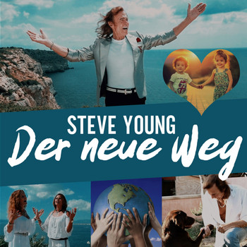 Steve Young - Der neue Weg (Radioversion)