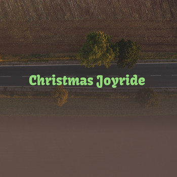 Various Artists - Christmas Joyride