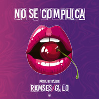Ramses - No Se Complica