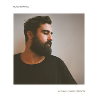 Hugo Barriol - Always (Piano Version)