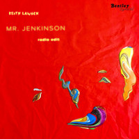 Keith Lawsen - Mr. Jenkinson (Radio Edit)
