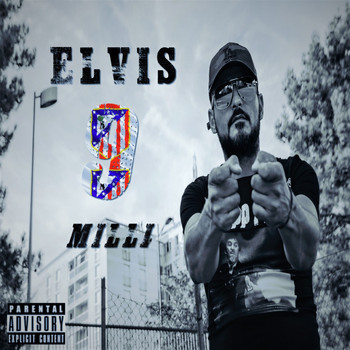 Elvis - 9 milli (Explicit)