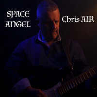 Chris Air - Space Angel