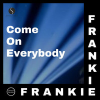 Frankie - Come on Everybody