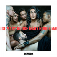 Rouge Mary - Remedy