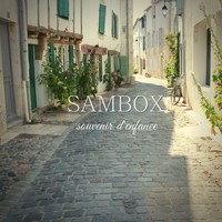 Sambox - Souvenir d'enfance