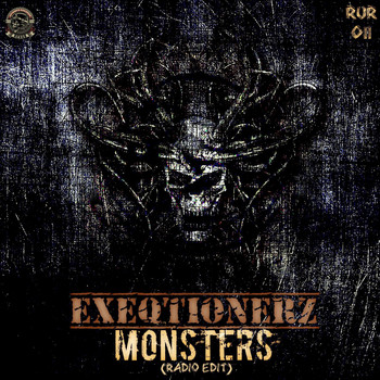 EXEQTIONERZ - Monsters (Radio Edit)