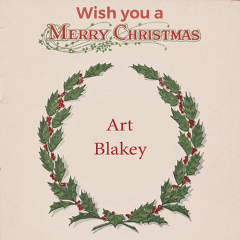 Art Blakey - Wish you a Merry Christmas