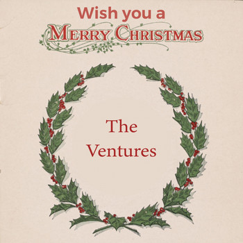 The Ventures - Wish you a Merry Christmas