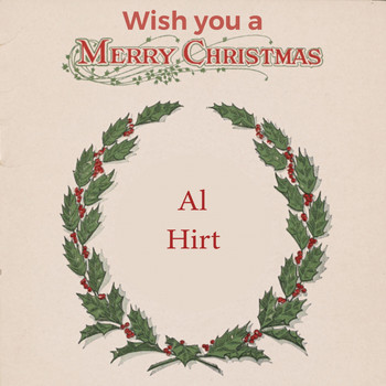 Al Hirt - Wish you a Merry Christmas