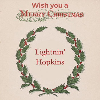 Lightnin' Hopkins - Wish you a Merry Christmas