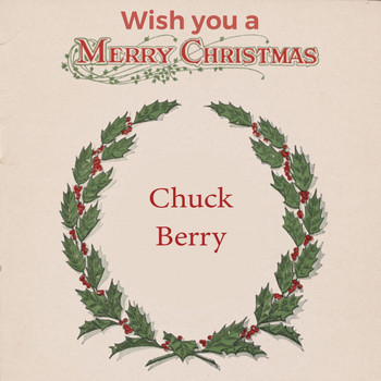 Chuck Berry - Wish you a Merry Christmas