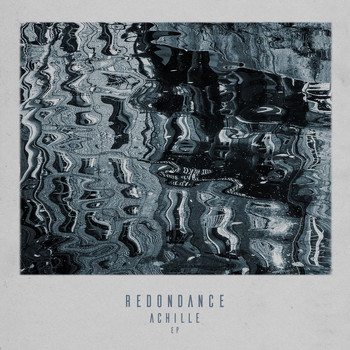 Redondance - Achille EP