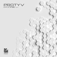 Protyv - I'm Fine