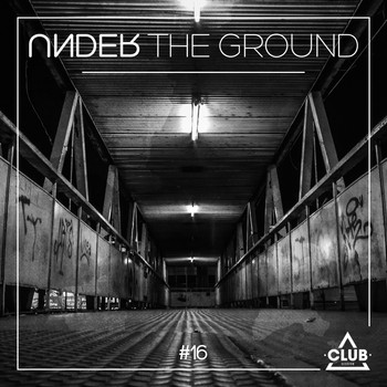 Various Artists - Under the Ground #16