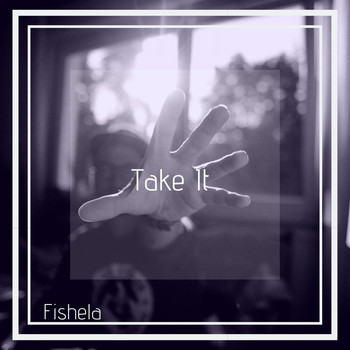 Fishela - Take It (Original Mix)