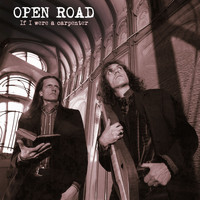 Open Road - If I Were a Carpenter