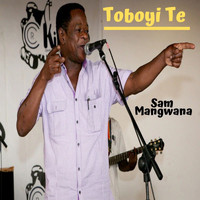 Sam Mangwana - Toboyi Te