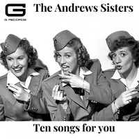 The Andrews Sisters - Ten songs for you