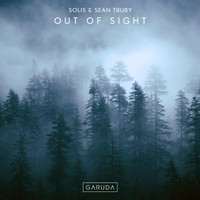 Solis & Sean Truby - Out Of Sight