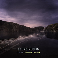 Eelke Kleijn - Drive (Denney Remix)