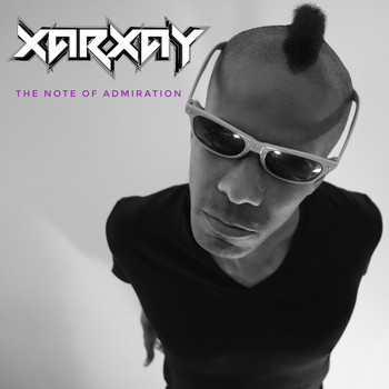 Xarxay, Xarcane - The Note of Admiration (Explicit)