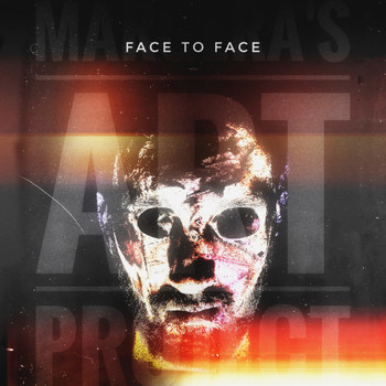 Margera's Art Project - Face To Face