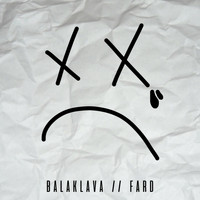 Balaklava - Fard