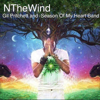 Gil Pritchett / Season Of My Heart Band - Nthewind