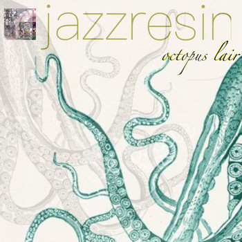Jazzresin - Octopus Lair