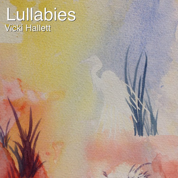 Vicki Hallett - Lullabies