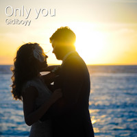 Gidiboyy - Only You (Explicit)