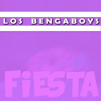 Los Bengaboys - Fiesta