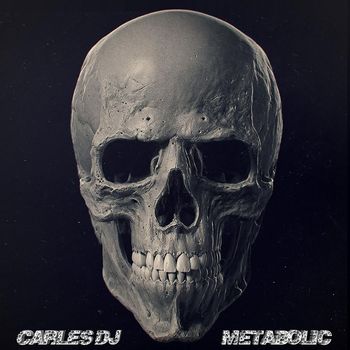 Carles DJ - Metabolic