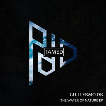 Guillermo DR - The Water Of Nature