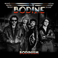 BODINE - Bodinism (Remastered)