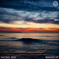 Facing Jinx - Remixes EP