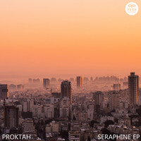 Proktah - Séraphine EP