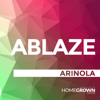 Arinola - Ablaze