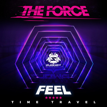 The Force - Feel / Time Travel