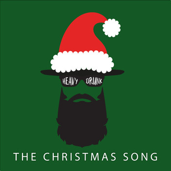Heavydrunk - The Christmas Song