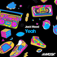 Jack Mood - Yeah